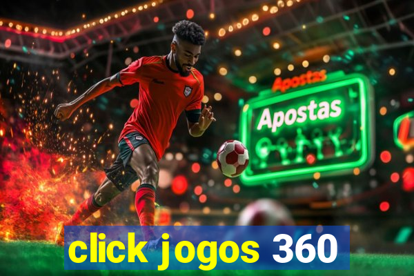 click jogos 360